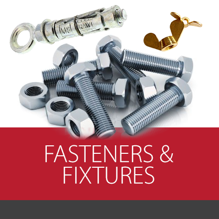 Fasterners & Fixtures
